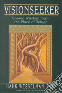 Visionseeker libro in lingua di Wesselman Henry Barnard