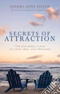 Secrets of Attraction libro in lingua di Taylor Sandra Anne, Gerstein Liz