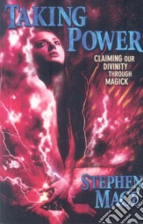 Taking Power libro in lingua di Mace Stephen