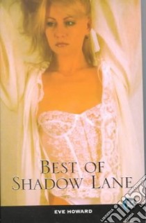 Best of Shadow Lane libro in lingua di Howard Eve
