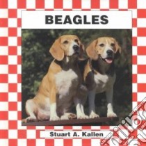 Beagles libro in lingua di Kallen Stuart A.