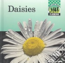 Daisies libro in lingua di Prevost John F.