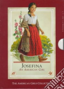 Josefina an American Girl libro in lingua di Tripp Valerie, Tibbles Jean-Paul (ILT), McAliley Susan (ILT)
