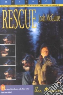 Rescue Josh McGuire libro in lingua di Mikaelsen Ben
