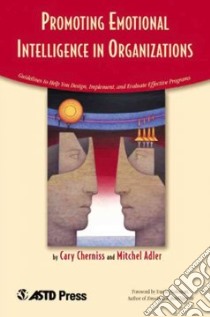 Promoting Emotional Intelligence in Organizations libro in lingua di Cherniss Cary, Adler Mitcel