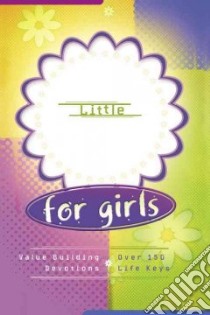 God's Little Devotional Book for Girls libro in lingua di Freeman W. B.