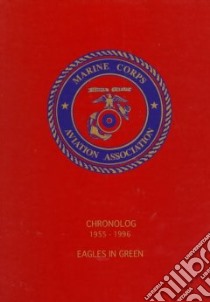 Marine Corps Aviation Chronolog libro in lingua di Turner Publishing Company (NA)