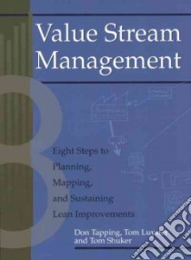Value Stream Management libro in lingua di Tapping Don, Shuker Tom, Luyster Tom