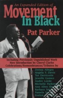 Movement in Black libro in lingua di Parker Pat