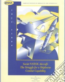 Soviet V/Stol Aircraft libro in lingua di Hirschberg Michael J.