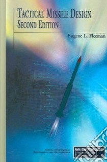 Tactical Missile Design libro in lingua di Fleeman Eugene L.