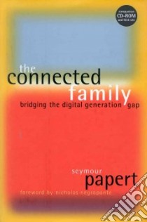 The Connected Family libro in lingua di Papert Seymour