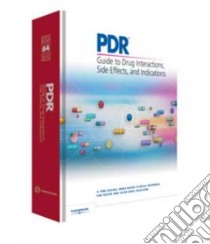 PDR Guide to Drug Interactions, Side Effects, and Indications 2010 libro in lingua di PDR Staff (COR)