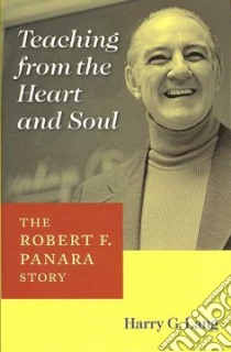 Teaching from the Heart and Soul libro in lingua di Lang Harry G.
