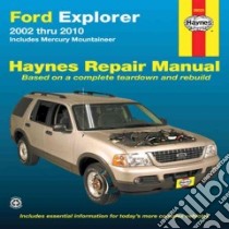 Ford Explorer & Mercury Mountaineer Automotive Repair Manual libro in lingua di Haynes Max, Haynes John Harold