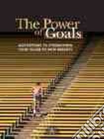 The Power of Goals libro in lingua di Karvelas Katherine (EDT), Successories