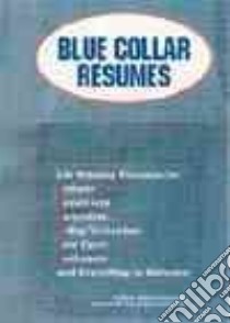 Blue Collar Resumes libro in lingua di Provenzano Steven