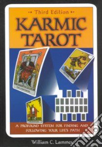 Karmic Tarot libro in lingua di Lammey William C.