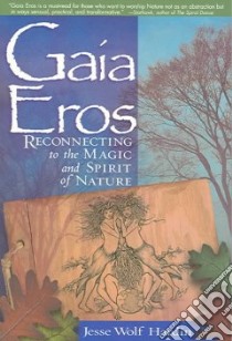 Gaia Eros libro in lingua di Hardin Jesse Wolf