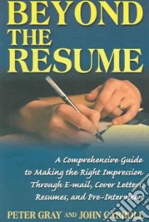 Beyond the Resume libro in lingua di Carroll John