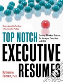 Top Notch Executive Resumes libro in lingua di Hansen Katharine