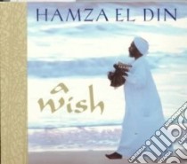 A Wish (CD Audiobook) libro in lingua di Din Hamza El