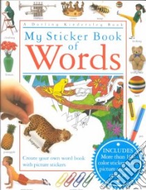 My Sticker Book of Words libro in lingua di Not Available (NA)