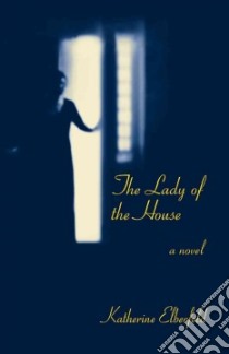 The Lady of the House libro in lingua di Elberfeld Katherine