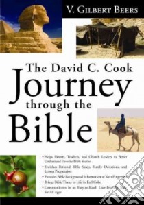 The David C. Cook Journey Through the Bible libro in lingua di Beers V. Gilbert