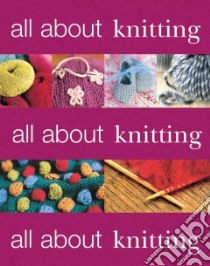 All About Knitting libro in lingua di Denny Katy (EDT)