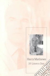 20 Lines a Day libro in lingua di Mathews Harry