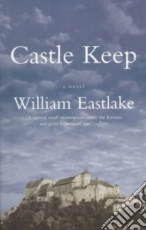 Castle Keep libro in lingua di Eastlake William