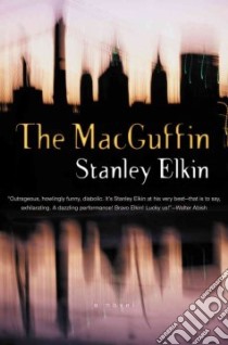 The Macguffin libro in lingua di Elkin Stanley