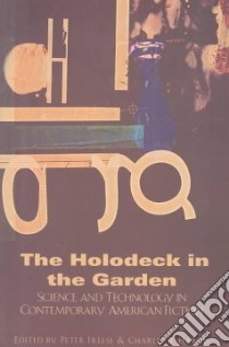 The Holodeck in the Garden libro in lingua di Freese Peter (EDT), Harris Charles B. (EDT)