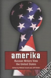 Amerika libro in lingua di Iossel Mikhail (EDT), Parker Jeff (EDT)