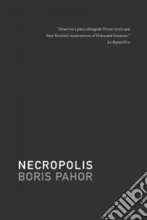 Necropolis libro in lingua di Pahor Boris, Biggins Michael (TRN)