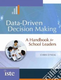 Data-Driven Decision Making libro in lingua di O'Neal Chris
