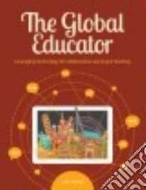 The Global Educator libro in lingua di Lindsay Julie
