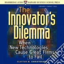 Innovator's Dilemma libro in lingua di Christensen Clayton M., Leslie Don (NRT)