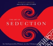 The Art of Seduction libro in lingua di Greene Robert, David Jeff (NRT)