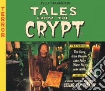 Tales from the Crypt libro in lingua di Curry Tim (ART), Gershon Gina (ART), Perry Luke (ART), Curry Tim (EDT), Ritter John (ART)