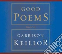 Good Poems libro in lingua di Keillor Garrison (EDT)