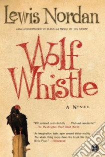 Wolf Whistle libro in lingua di Nordan Lewis