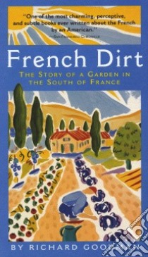 French Dirt libro in lingua di Goodman Richard