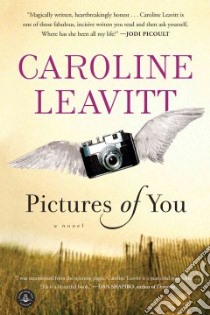 Pictures of You libro in lingua di Leavitt Caroline