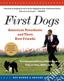 First Dogs libro in lingua di Rowan Roy, Janis Brooke