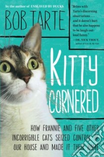 Kitty Cornered libro in lingua di Tarte Bob