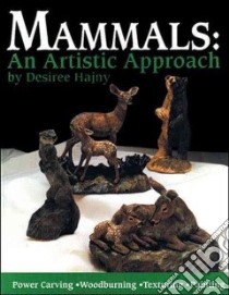 Mammals libro in lingua di Hajny Desiree