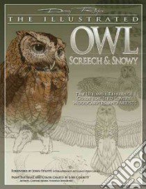 The Illustrated Owl libro in lingua di Rogers Denny