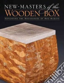 New Masters of the Wooden Box libro in lingua di Fitzgerald Oscar P.